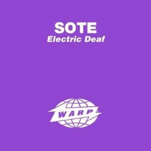 Sote - Electric Deaf  CD5 MAXI-SINGLE